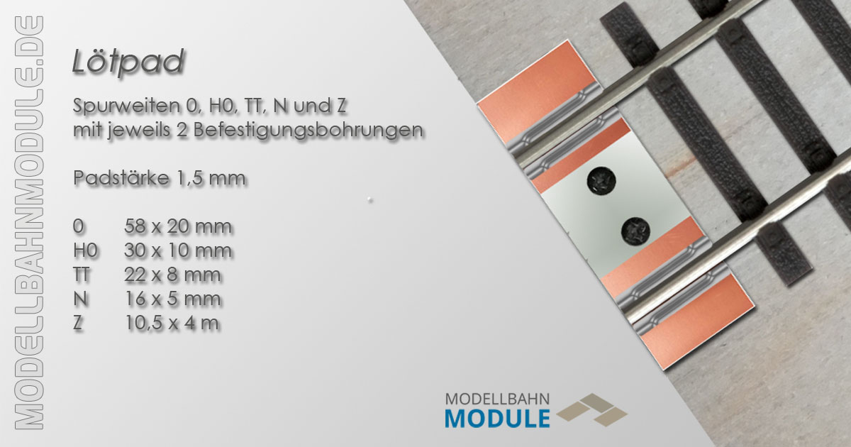 Lötpads für viele Spurweiten Lötpads für viele Spurweiten