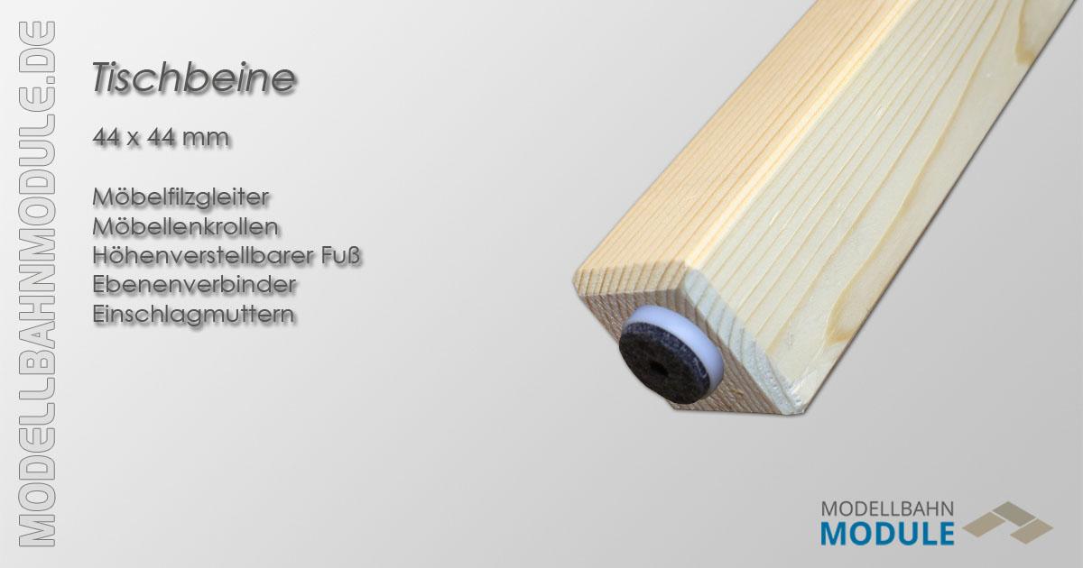 Tischbeine mit Möbelfilzgleitern Tischbeine mit Möbelfilzgleitern